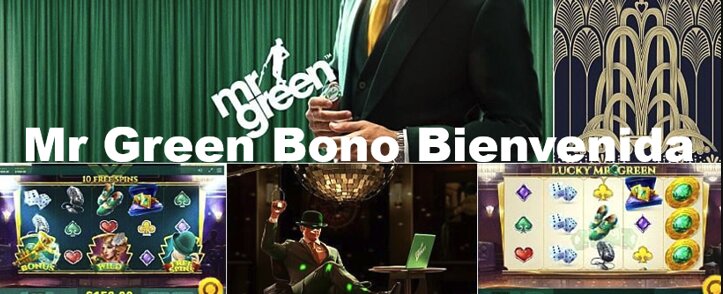 bono bienvenida mr green espana casinos seguros