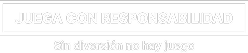 juega con responsabilidad espana