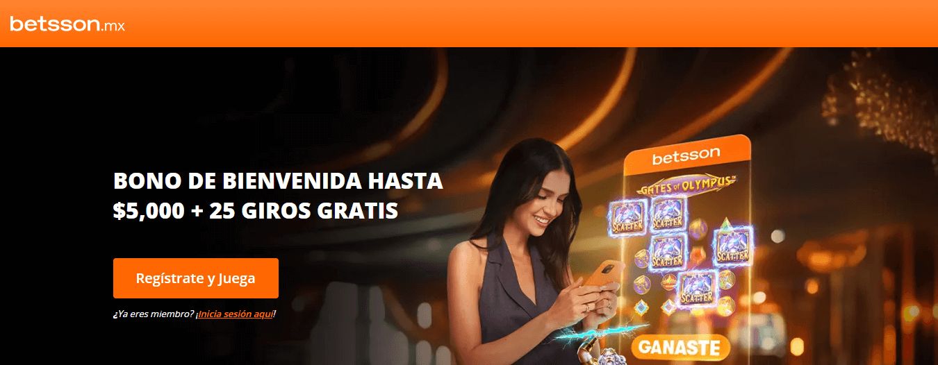bono bienvenida betsson mx casinos seguros